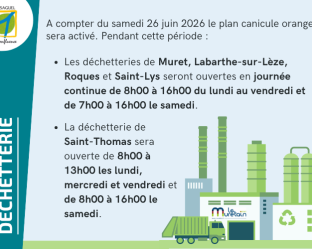 D&eacute;chetterie Muretain Agglo, horaires adapt&eacute;s